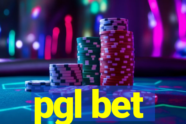 pgl bet